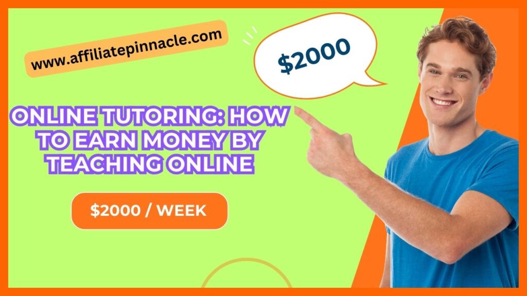 Online Tutoring: How to Earn Money by Teaching Online