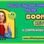 Passive Income through Online Courses and E-books: A Comprehensive Guide