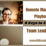 The Remote Manager's Playbook: 8 Keys to Seamless Team Leadership