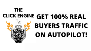 Review of The Click Engine: Unlocking Authentic Buyer Traffic
