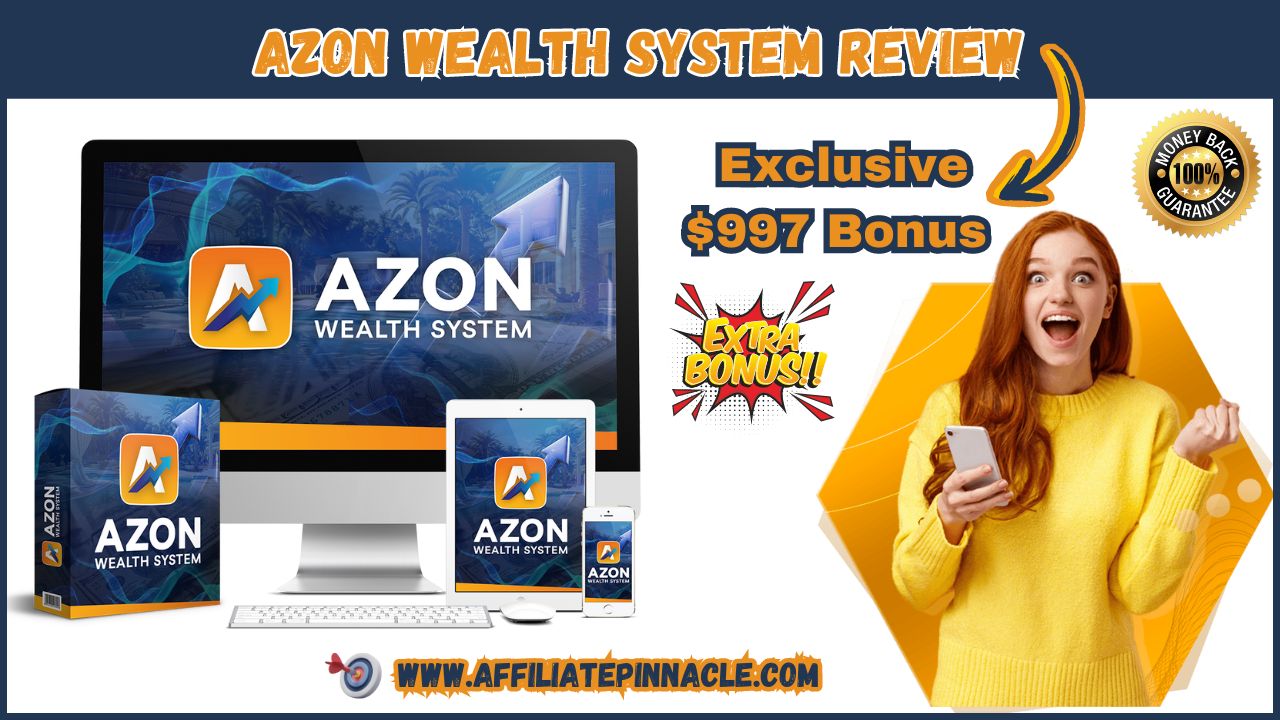 AZON Wealth System Review: Exclusive $997 Bonus